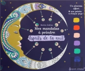 Mes Mandalas À Peindre ; Esprits De La Nuit