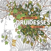 Mes Mandalas Druidesses À Colorier