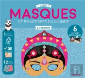 Mes Masques De Princesses Du Monde