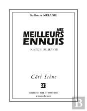Mes Meilleurs Ennuis ; Comédie Délirante