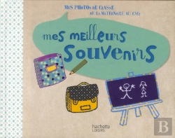 Bertrand.pt - Mes Meilleurs Souvenirs ; Mes Photos De Classe De La Maternelle Au Cm2