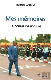 Mes Mémoires, Le Parvis De Ma Vie