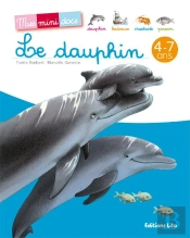 Mes Mini Docs : Le Dauphin