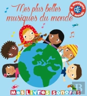 Mes Musiques Du Monde Sonore