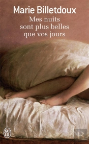 Mes Nuits Sont Plus Belles Que Vos Jours