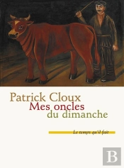 Mes Oncles Du Dimanche