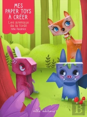 Mes Paper Toys À Créer : Les Animaux De La Forêt