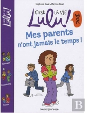 Mes Parents N'Ont Jamais Le Temps !