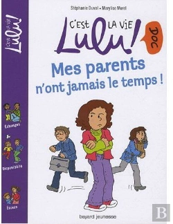 Bertrand.pt - Mes Parents N'Ont Jamais Le Temps !
