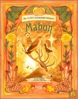 Bertrand.pt - Mes Petites Célébrations Magiques : Mabon
