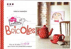 Bertrand.pt - Mes Petites Petites Bricoles ; Plus De 25 Idées Récup' Pour Toutes Les Pièces De La Maison