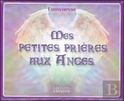 Mes Petites Prières Aux Anges