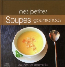 Bertrand.pt - Mes Petites Soupes Gourmandes