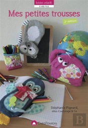 Mes Petites Trousses (2e Édition)