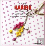 Mes Petits Bijoux Haribo, Trompe-L'Oeil En Pate Durcissant A L'Air