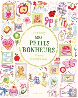 Bertrand.pt - Mes Petits Bonheurs : 100 Tutos De Dessins Cosy