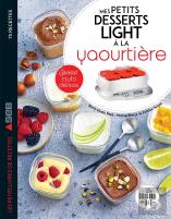 Mes Petits Desserts Lights À La Yaourtière