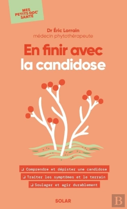 Bertrand.pt - Mes Petits Doc' Santé : En Finir Avec La Candidose