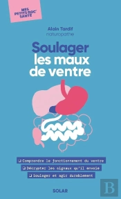 Mes Petits Doc' Santé : Soulager Les Maux De Ventre