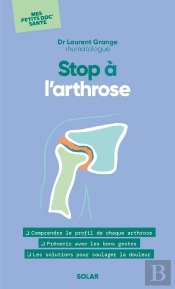 Mes Petits Doc' Santé : Stop À L'Arthrose