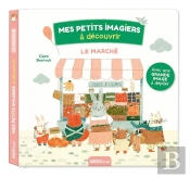Mes Petits Imagiers À Découvrir : Le Marché