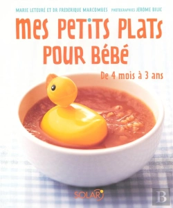 Bertrand.pt - Mes Petits Plats Pour Bébé De 4 Mois À 3 Ans