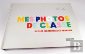 Mes Photos De Classe : Ecoles Maternelle Et Primaire