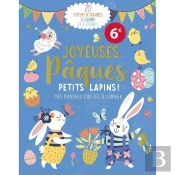 Mes Planches D'Artiste À Colorier : Joyeuses Pâques Petits Lapins !
