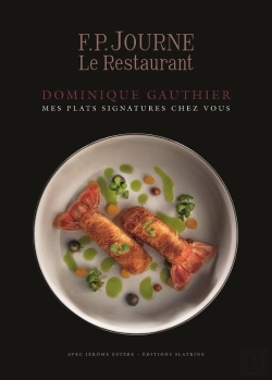 Bertrand.pt - Mes Plats Signatures Chez Vous : F. P. Journe Le Restaurant