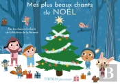 Mes Plus Beaux Chants De Noël En Livre Musical