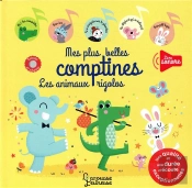 Mes Plus Belles Comptines, Les Animaux Rigolos