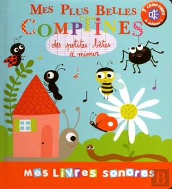 Bertrand.pt - Mes Plus Belles Comptines Sonores Des Petites Betes