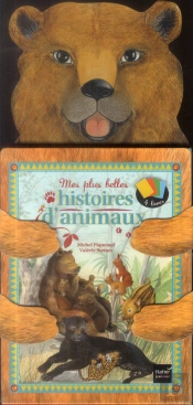 Mes Plus Belles Histoires D'Animaux