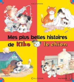 Bertrand.pt - Mes Plus Belles Histoires De Kiko Le Chien