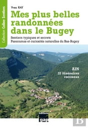 Mes Plus Belles Randonnées Dans Le Bugey