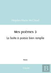 Mes Poèmes - Tome 3 : La Boîte À Poésie Bien Remplie