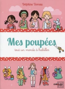 Bertrand.pt - Mes Poupées ; Tout Un Monde À Habiller