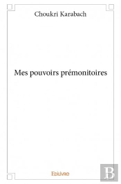 Mes Pouvoirs Premonitoires