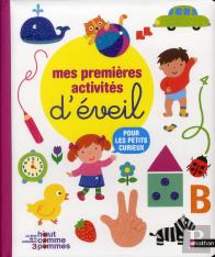 Mes Premieres Activites D'Eveil