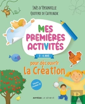 Mes Premières Activités Pour Découvrir La Création