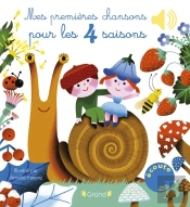 Mes Premières Chansons Pour Les 4 Saisons