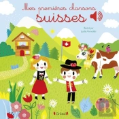 Mes Premieres Chansons Suisses