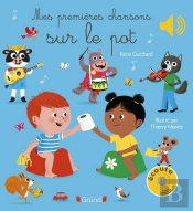 Mes Premières Chansons Sur Le Pot