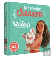 Mes Premières Chansons : Vaiana, La Légende Du Bout Du Monde