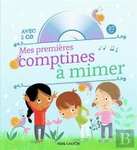 Mes Premieres Comptines À Mimer