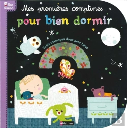 Bertrand.pt - Mes Premieres Comptines Pour Bien Dormir ; Petits Massages Doux Pour Bébé