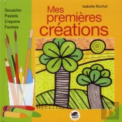 Mes Premières Créations