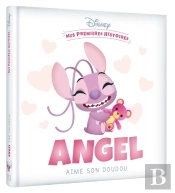 Mes Premières Histoires : Angel Aime Son Doudou