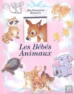 Bertrand.pt - Mes Premieres Histoires / Bebes Animaux