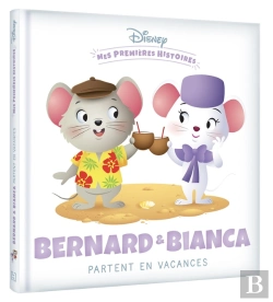 Bertrand.pt - Mes Premières Histoires : Bernard Et Bianca Partent En Vacances